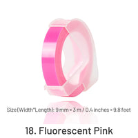 18. Fluorescent Pink