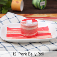 12. Pork Belly Roll