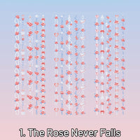 1. The Rose Never Falls